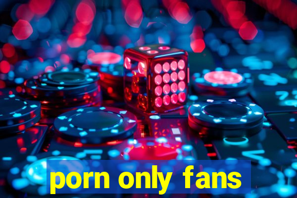 porn only fans